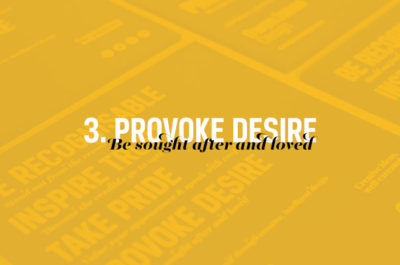Gain an advantage: Provoke desire