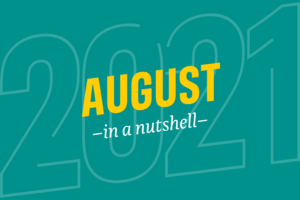 August – in a nutshell
